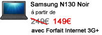 Samsung N130 Noir &agrave; partir de 149&euro; avec un Forfait Internet 3G+